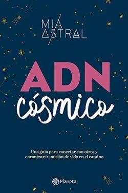 ADN  cósmico  |  Mía  Astral