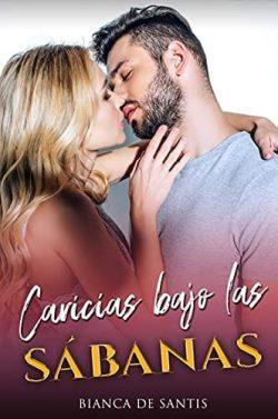 Caricias  bajo  las  sábanas  |  Bianca  de  Santis