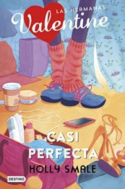 Casi  perfecta  |  Holly  Smale