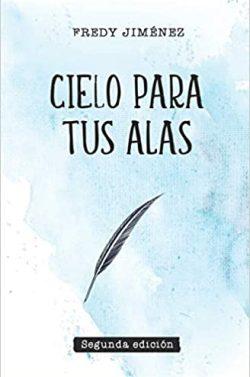 Cielo  para  tus  alas  |  Fredy  Jiménez