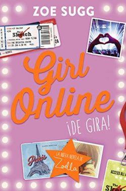 ¡De  gira!  (Girl  Online  2)  |  Zoe  Sugg