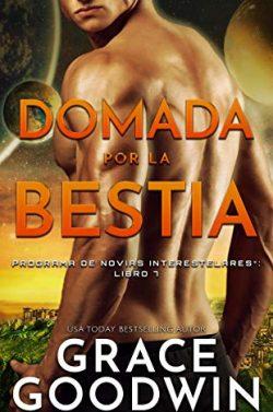 Domada  por  la  bestia  |  Grace  Goodwin