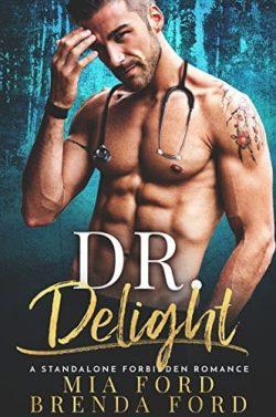 Dr.  Delight  |  Mia  Ford