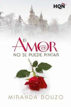 El  amor  no  se  puede  pintar  |  Miranda  Bouzo