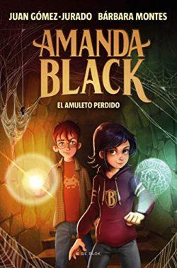 El  amuleto  perdido  (Amanda  Black  2)  |  Juan  Gómez-Jurado  &  Bárbara  Montes  