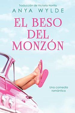 El  Beso  Del  Monzón  |  Anya  Wylde