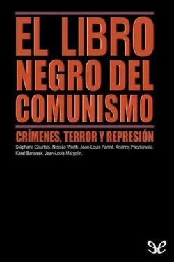 El  libro  negro  del  comunismo  |  Varios  autores  