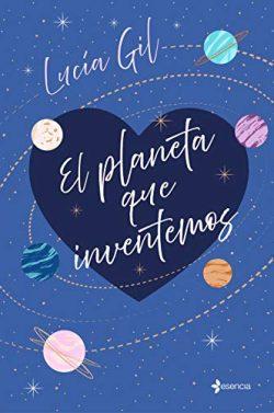 El  planeta  que  inventemos  |  Lucía  Gil