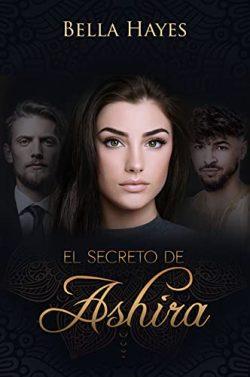 El  secreto  de  Ashira  |  Bella  Hayes