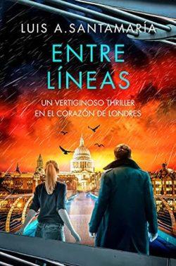 Entre  Líneas  |  Luis  A.  Santamaría