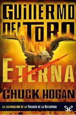 Eterna  |  Chuck  Hogan  &  Guillermo  del  Toro