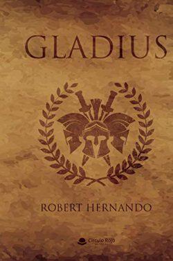 GLADIUS  |  Robert  Hernando