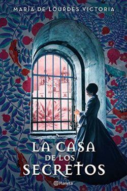 La  casa  de  los  secretos  |  Maria  de  Lourdes  Victoria