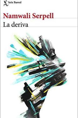 La  deriva  |  Namwali  Serpell
