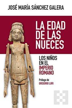 La  edad  de  las  nueces  |  José  María  Sánchez  Galera