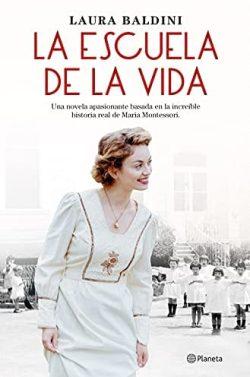 La  escuela  de  la  vida  |  Laura  Baldini