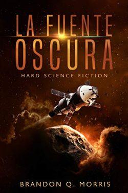 La  Fuente  Oscura  |  Brandon  Q.  Morris