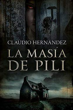La  masía  de  Pili  |  Claudio  Hernández