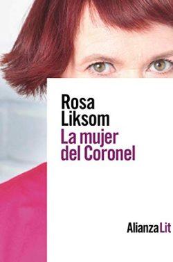 La  mujer  del  Coronel  |  Rosa  Liksom