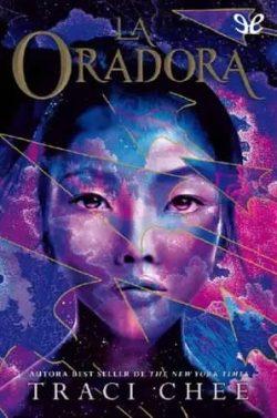 La  oradora  |  Traci  Chee