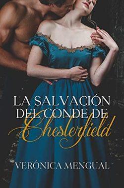 La  salvación  del  conde  de  Chesterfield  (Serie  Manchester  5)  |  Verónica  Mengual