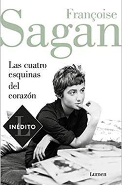 Las  cuatro  esquinas  del  corazón  |  Françoise  Sagan