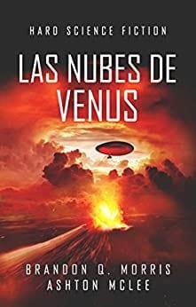 Las  nubes  de  Venus  |  Brandon  Q.  Morris  &  Ashton  McLee