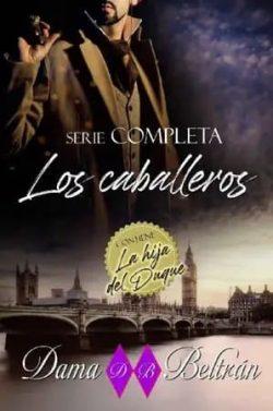 Los  caballeros  (completa)  |  Dama  Beltrán