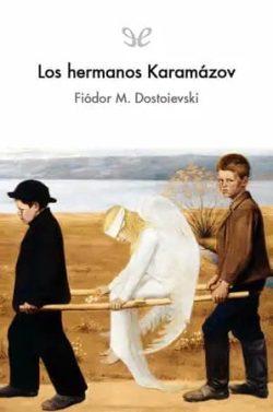 Los  hermanos  Karamázov  |  Fiódor  Dostoyevski