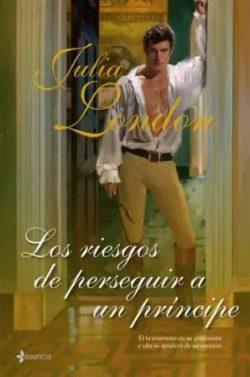 Los  riesgos  de  perseguir  a  un  príncipe  (Debutantes  desesperadas  2)  |  Julia  London