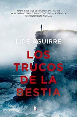 Los  trucos  de  la  bestia  |  Lide  Aguirre  