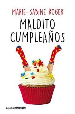Maldito  cumpleaños  |  Marie-Sabine  Roger