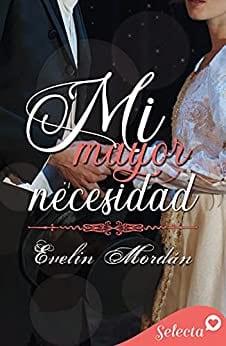 Mi  mayor  necesidad  |  Evelin  Mordán