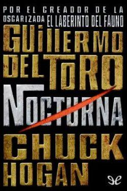 Nocturna  |  Chuck  Hogan  &  Guillermo  del  Toro