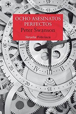 Ocho  asesinatos  perfectos  |  Peter  Swanson