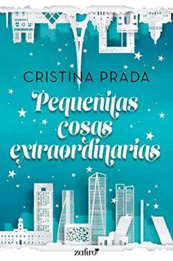Pequeñitas  cosas  extraordinarias  |  Cristina  Prada  