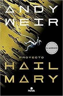 Proyecto  Hail  Mary  |  Andy  Weir