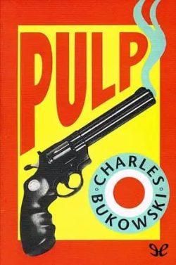 Pulp  |  Charles  Bukowski