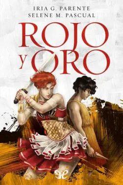Rojo  y  Oro  |  Iria  G.  Parente  &  Selene  M.  Pascual