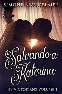 Salvando  a  Katerina  |  Simone  Beaudelaire