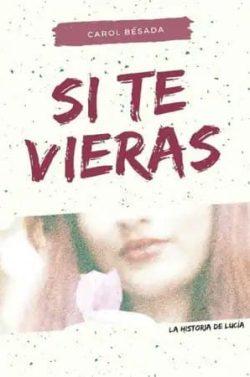 Si  te  vieras  |  Carol  Besada  