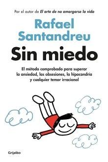 Sin  miedo  |  Rafael  Santandreu