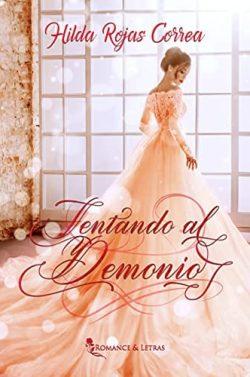 Tentando  al  demonio  (Herederos  del  Diablo  2)  |  Hilda  Rojas  Correa  