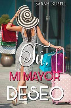 Tú,  mi  mayor  deseo  |  Sarah  Rusell