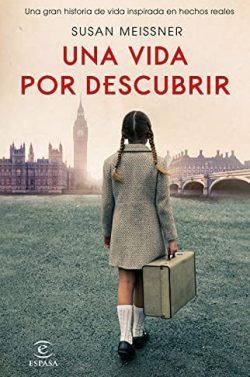 Una  vida  por  descubrir  |  Susan  Meissner