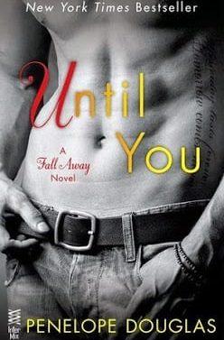 Until  you  |  Penélope  Douglas  